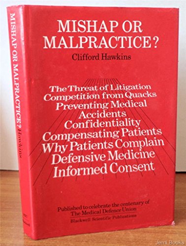 Stock image for Mishap or malpractice? for sale by Cotswold Internet Books
