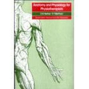 Imagen de archivo de Anatomy and Physiology for Physiotherapists a la venta por AwesomeBooks