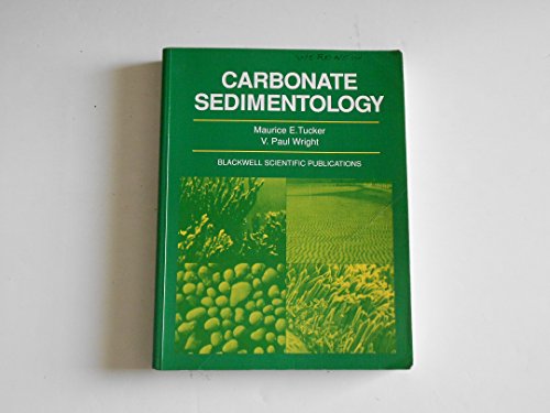 Beispielbild fr Carbonate Sedimentology zum Verkauf von Reuseabook