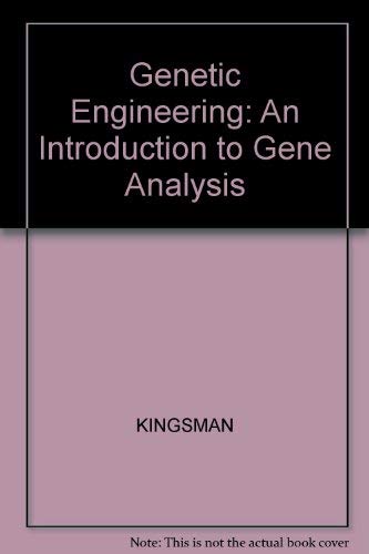 Imagen de archivo de Genetic Engineering: An Introduction to Gene Analysis a la venta por Reuseabook