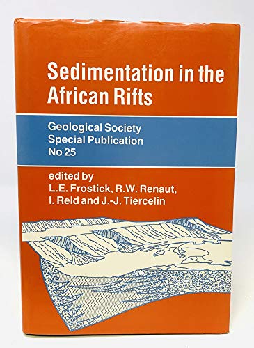 Stock image for Sedimentation in the African Rifts (Geological Society Special Publication) for sale by ThriftBooks-Dallas
