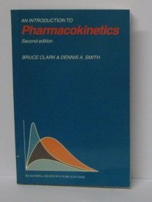 9780632015597: An Introduction to Pharmacokinetics