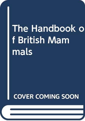 Beispielbild fr Handbook of British Mammals zum Verkauf von Anybook.com