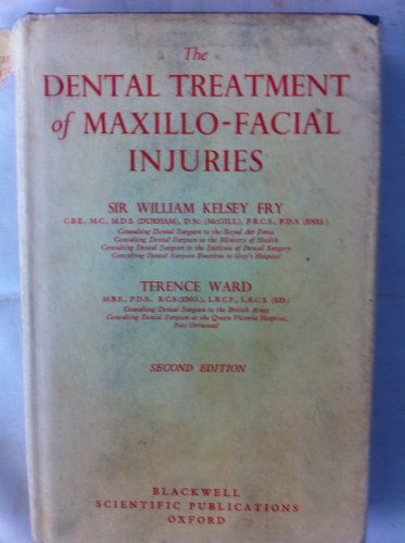 Beispielbild fr The Dental Treatment of Maxillo-Facial Injuries zum Verkauf von Wonder Book