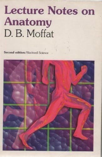 9780632017720: Lecture Notes on Anatomy
