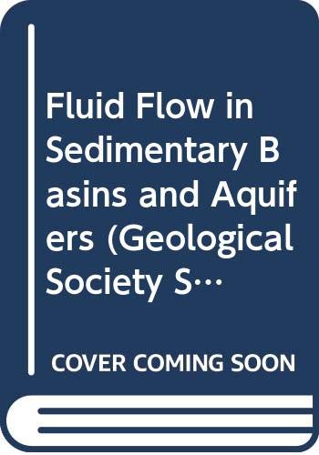 Imagen de archivo de Fluid Flow in Sedimentary Basins and Aquifers (Geological Society Special Publication) a la venta por HPB-Red
