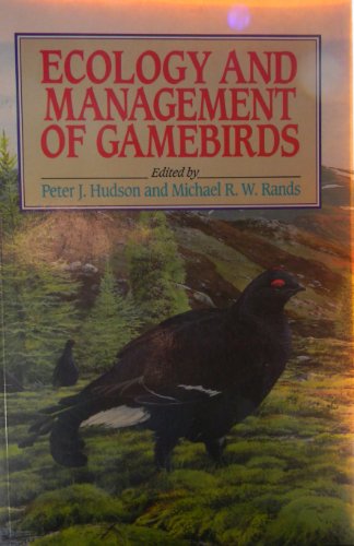 Imagen de archivo de Ecology and Management of Gamebirds a la venta por MusicMagpie