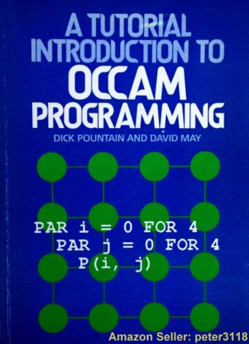 Beispielbild fr Tutorial Introduction to Occam Programming zum Verkauf von Reuseabook