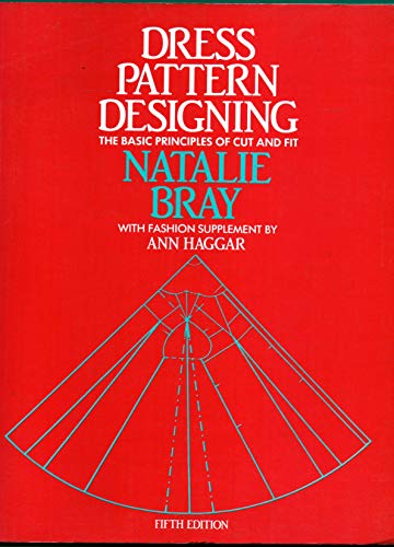 9780632018819: Dress Pattern Designing, Fifth Edition: The Basic Principles of Cut and Fit