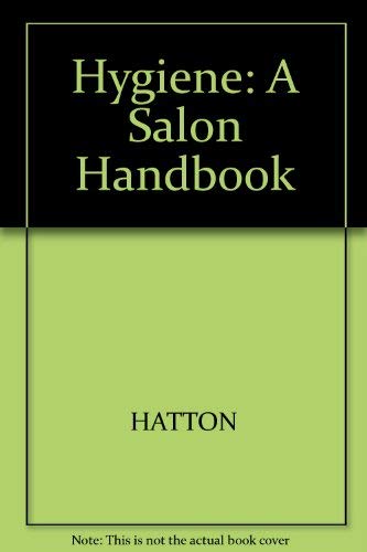 9780632019212: Hygiene 1e: A Salon Handbook