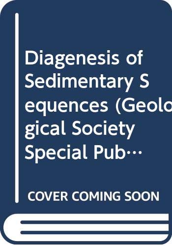 Diagenesis of Sedimentary Sequences.