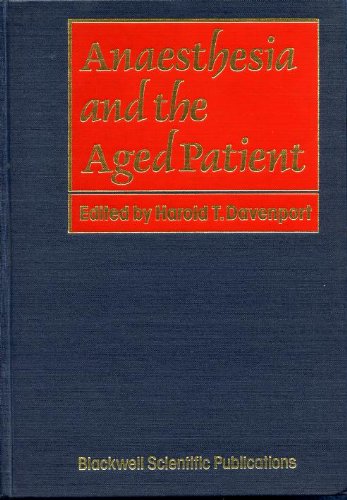 9780632019472: Anaesthesia and the Aged Patient
