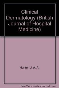 9780632019557: Clinical Dermatology: Vol 43, May 1990