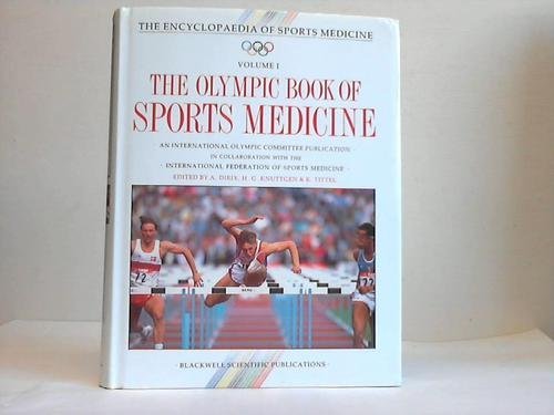 Olympic Book of Sports Medicine (ENCYCLOPAEDIA OF SPORTS MEDICINE)