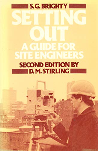 Imagen de archivo de Setting Out: A Guide for Site Engineers (2nd Edition) a la venta por Anybook.com