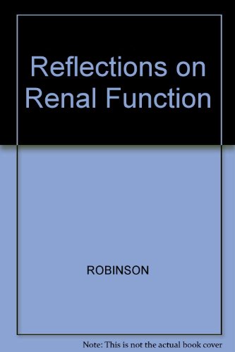 Imagen de archivo de Reflections on Renal Function a la venta por Better World Books