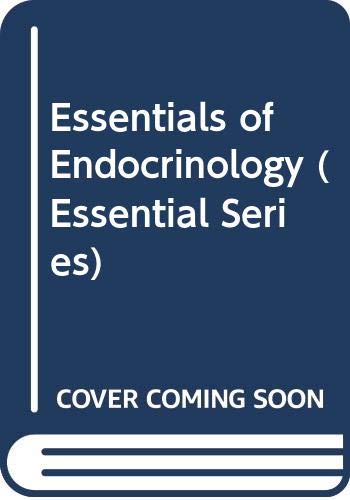 Stock image for Essentials of Endocrinology for sale by Better World Books Ltd