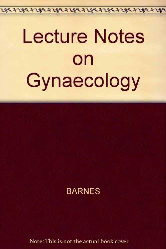Beispielbild fr Lecture Notes on Gynaecology zum Verkauf von PsychoBabel & Skoob Books