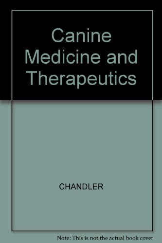 Stock image for Canine Medicine and Therapeutics, Third Edition for sale by Dorothy Meyer - Bookseller