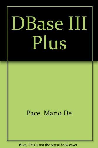 Stock image for dBase III Plus for sale by AwesomeBooks