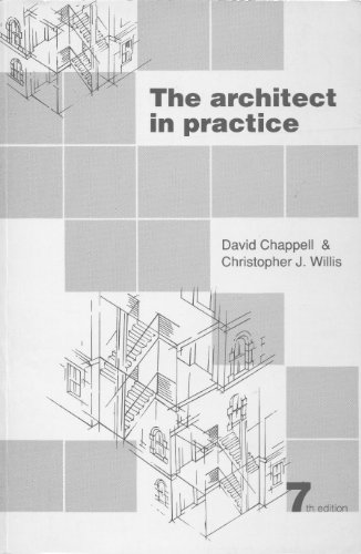 The Architect in Practice (9780632022670) by Chappell, David; Willis, C. J.