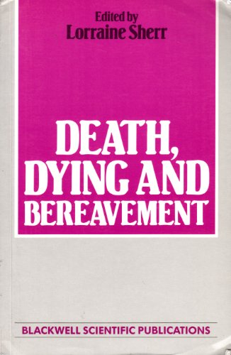 Beispielbild fr Death, Dying and Bereavement zum Verkauf von WorldofBooks