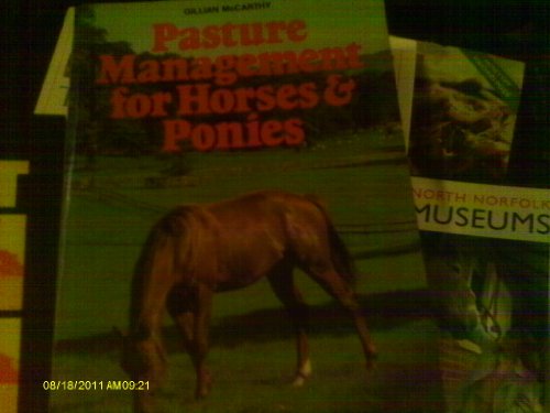 9780632022861: Pasture Management for Horses and Ponies