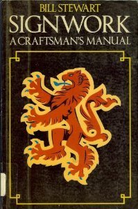 9780632023134: Signwork: a Craftsman's Manual