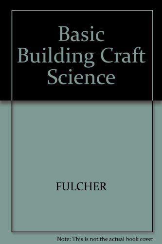 9780632024186: Basic Building Craft Science