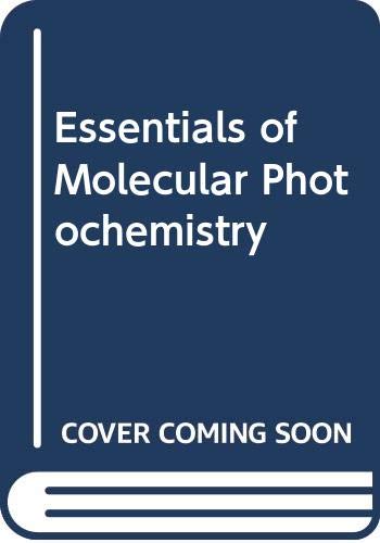 9780632024292: Essentials of Molecular Photochemistry