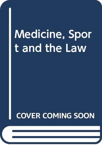 Imagen de archivo de Medicine, sport and the law a la venta por Cotswold Internet Books