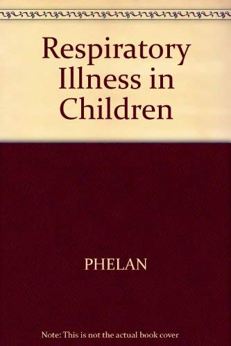 9780632025671: Respiratory Illness in Children
