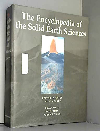 The Encyclopedia of Solid Earth Sciences