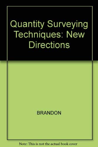 Stock image for Quantity Surveying Techniques: New Directions for sale by Anybook.com