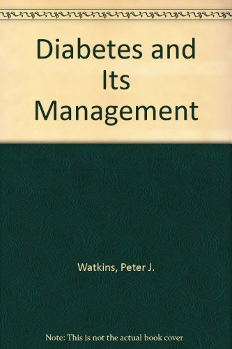 Beispielbild fr Diabetes and Its Management zum Verkauf von WorldofBooks