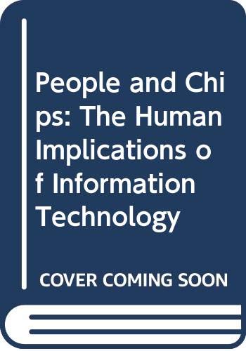 9780632026951: People and Chips: The Human Implications of Information Technology