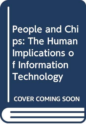 9780632026951: People and Chips: Human Implications of Information Technology