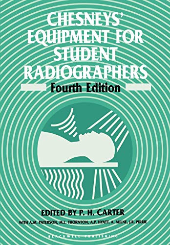 Imagen de archivo de Chesneys' Equipment for Student Radiographers a la venta por Better World Books: West