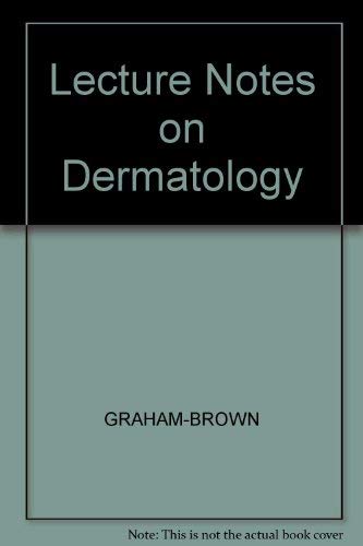 Stock image for Ln On Dermatology 6e Pb Ln (Lecture Notes) GRAHAM BROWN for sale by Hay-on-Wye Booksellers