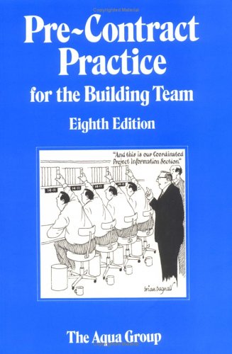Stock image for Pre-Contract Practice for the Building Team for sale by Better World Books Ltd