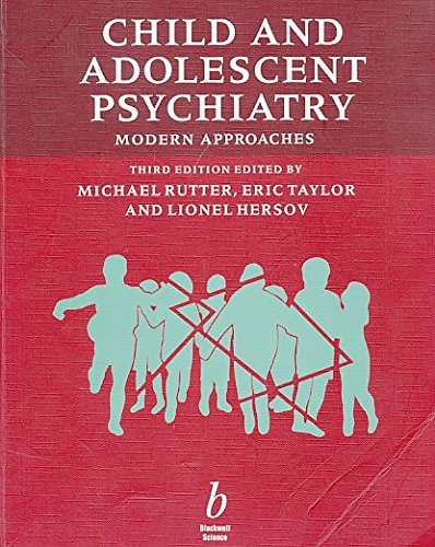 9780632028214: Child and Adolescent Psychiatry: Modern Approaches