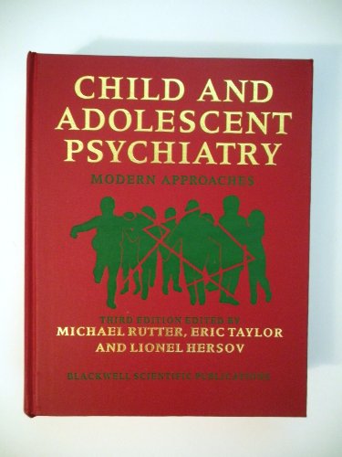 Imagen de archivo de Child and Adolescent Psychiatry : Modern Approaches a la venta por Better World Books Ltd