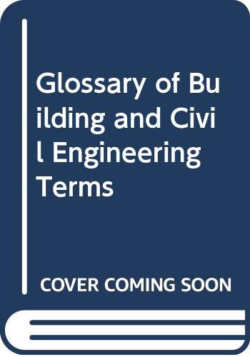 9780632028511: Glossary of Building and Civil Engineering Terms