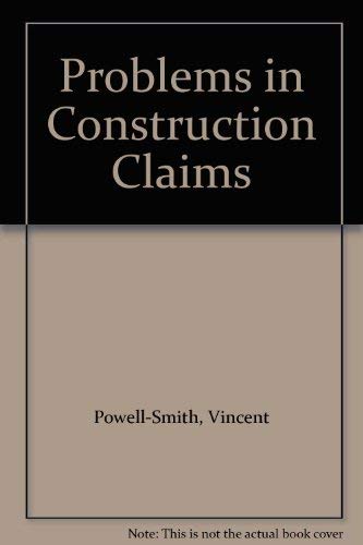Beispielbild fr Problems in Construction Claims zum Verkauf von Better World Books Ltd