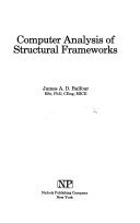 Beispielbild fr Computer Analysis of Structural Frameworks zum Verkauf von Cambridge Rare Books