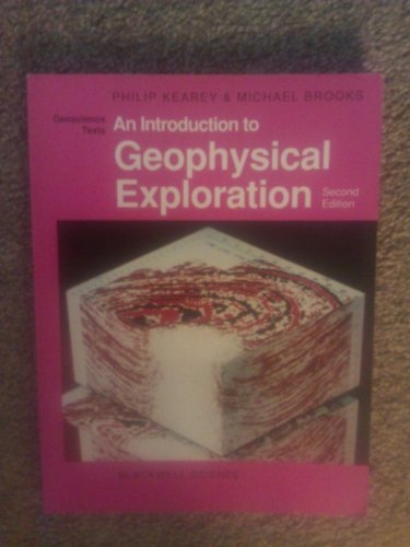 9780632029235: An Introduction to Geophysical Exploration