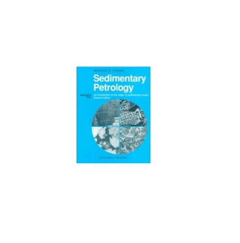 9780632029594: Sedimentary Petrology: An Introduction to the Origin of Sedimentary Rocks (Geoscience Texts)