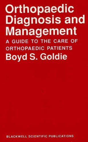 Stock image for Orthopedic Diagnosis and Management: A Guide to the Care of Orthopedic Patients for sale by Tiber Books