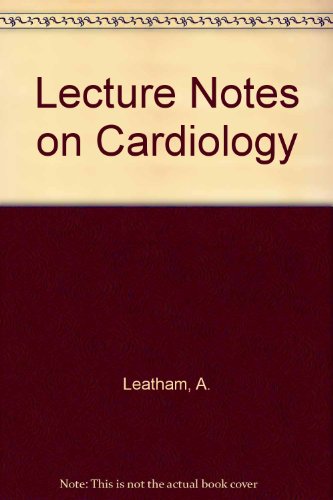 9780632030767: Lecture Notes on Cardiology