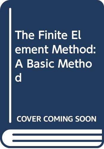 9780632031849: The Finite Element Method: A Basic Method